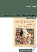 Télécharger le livre libro Les Cadis D'iraq Et L'État Abbasside (132/750-334/945)